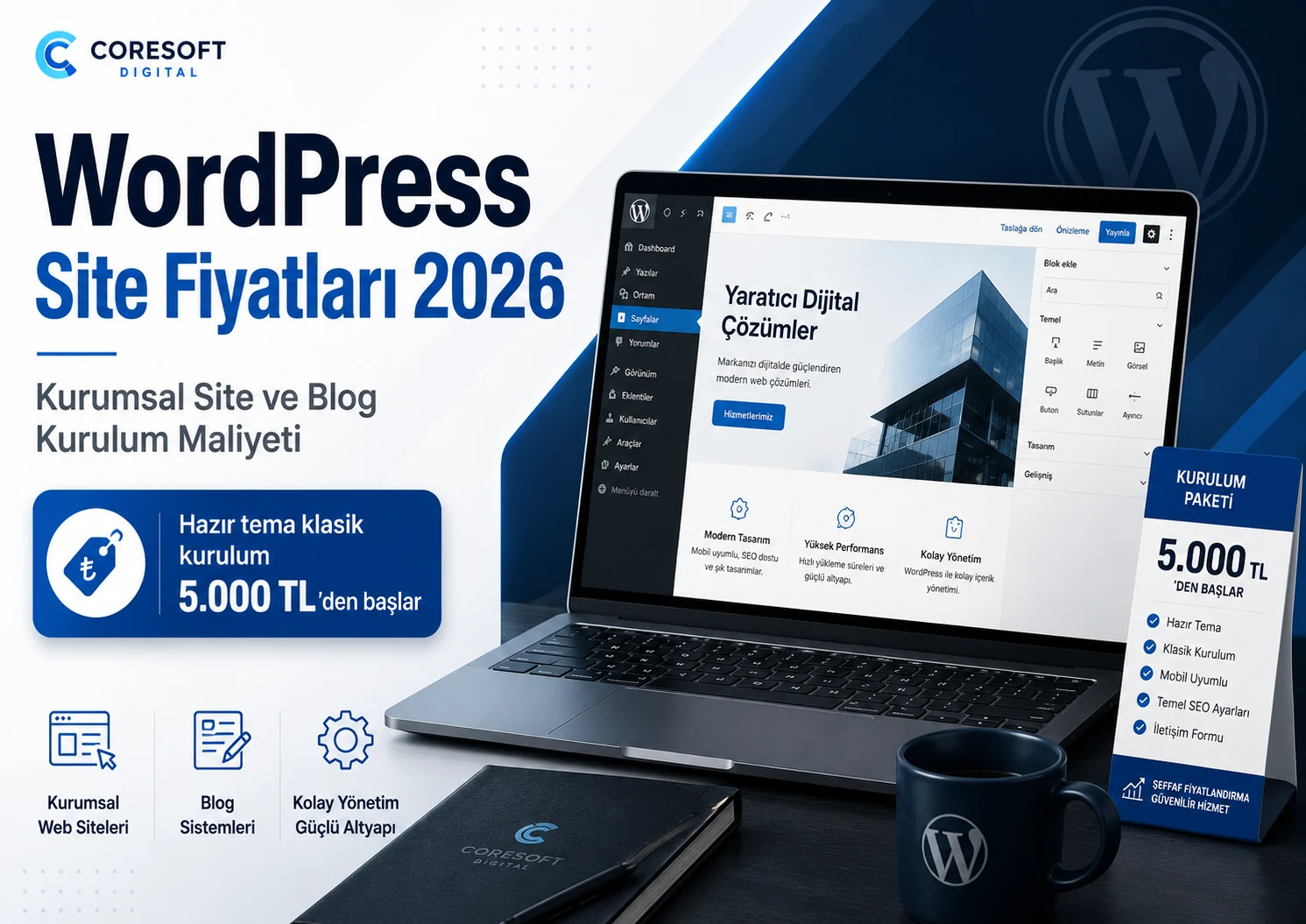 WordPress Site Fiyatları 2026: Kurumsal Site ve Blog Kurulum Maliyeti